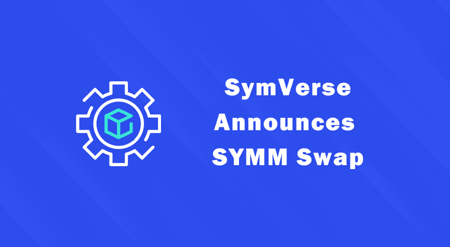 SymVerse Announces SYMM Token Swap